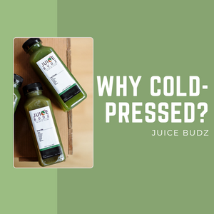Why Cold-Pressed? Image of two green Juice Budz cold-pressed juices.